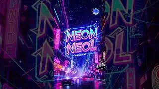 Neon Neol