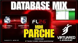 MINI PARCHE FL26 🟥 Database MIX VirtuaRED Edition para Football Life 2026