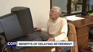 Benefits of delaying retirement