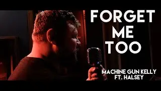 Machine Gun Kelly ft. Halsey - forget me too (Cover by Atlus)