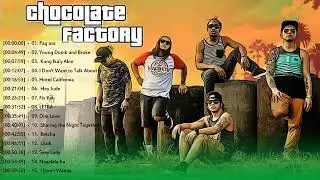 Chocolate factory band Greatest Hits | Pinoy Reggae Songs Nonstop 2021