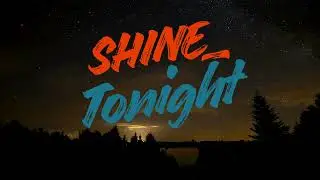Shine Tonight | Original Anthemic Pop Rock Song (Official Audio)