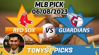 Boston Red Sox vs. Cleveland Guardians 6/8/2023 FREE MLB Picks and Predictions on MLB Betting Tips