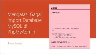 Mengatasi Gagal Import Database MySQL