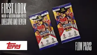 topps Match Attax Extra 2022/23 FIRST LOOK - Opening 2 Flow Packs