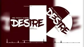 Inno flavor ✖ Dobe Pro _ Desire (Official Audio)