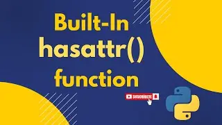 (RK) hasattr() Built-in function in python