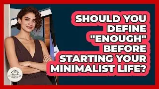 Should You Define 