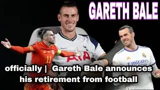 Gareth bale annouces his retirement From football.