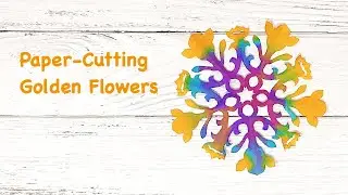 Paper Cut Easy Template | Golden Flower Pattern Design | Art and Craft Ideas and Projects
