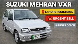 Suzuki Mehran VXR For Sale | Lahore Registered | Urgent Sell | Silver Color
