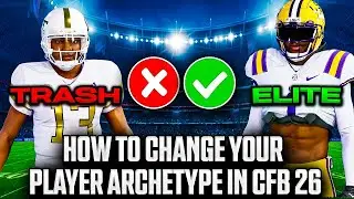 Как изменить архетип игрока в CFB 26 Dynasty