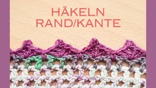 Kante H&auml;keln, Rand, Abschlusskante f&uuml;r Anf&auml;nger (CC in Deutsch)