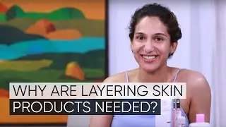 What is layering skin care? Technique for Applying Multi-layer Makeup & Beauty Tips from Shrutisedit