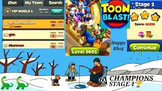 Toon blast level 9601|👯Stage 1|Toon blast Cup🏆