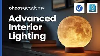 Master Advanced Interior Lighting in V-Ray for 3ds Max
