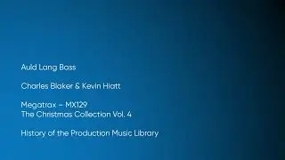 Auld Lang Bass - Charles Blaker & Kevin Hiatt | Megatrax (MX129) [Full Track] - HOTPML #1410