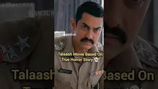 Talaash Movie Based On True Horror Story #aamirkhan #talaash #amirkhan #kareenakapoorkhan