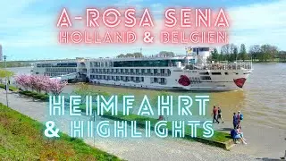 A Rosa Sena Holland & Belgien Heimfahrt & Highlights