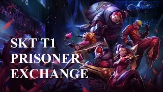SKT T1 Prisoner Exchange