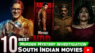 Top 10 New South Indian Suspense Movies in Hindi 2025|investigation Thriller Movies in&nbsp;Hindi