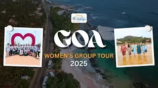 🌟 Women&rsquo;s Special Goa Group Tour by Smita Holidays | Memories Made in Paradise! 🌴👯&zwj;♀️