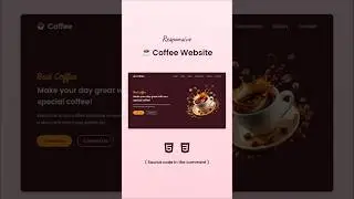 Responsive Coffee Website in HTML & CSS