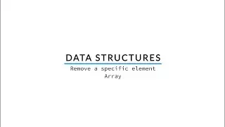 Removing An Element In Array | Ds and Algo made easy