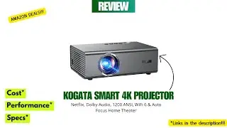 Kogata Smart 4K Projector ✅ | Netflix, Dolby Audio, 1200 ANSI, WiFi 6 & Auto Focus Home Theater