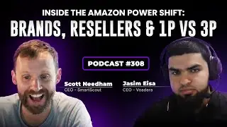 Inside the Amazon Power Shift: Brands, Resellers & 1P vs 3P