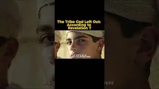 The Tribe God Left Out: According to Revelation 7
