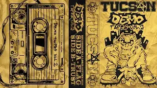 FLAG / TRUST - TUCSON DEMO TAPES Vol.02