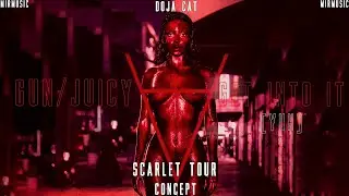 Doja Cat - Gun/Juicy/Get Into It (Yuh) - Scarlet Tour [Live Concept]