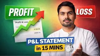 Read a Profit & Loss Statement Like a Pro in Just 15 Minutes