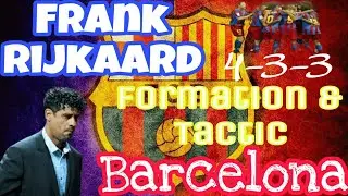 FIFA 22|How to play like Frank Rijkaard Barcelona 2005/6|Formation & Tactic