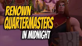 WoW Midnight | Location of all the Quartermasters!