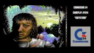 Greystorm (Commodore 64 / Gameplay #1946)