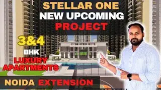 Stellar Phase 2 Upcoming Project; Noida Extension Sector-1| Contact @8382822436