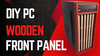 DIY Wood Front Panel Mod