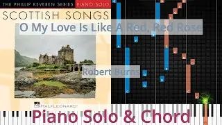 🎹O My Love Is Like A Red, Red Rose, Solo & Chord, Robert Burns, Synthesia Piano