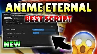 *NEW* Anime Eternal Script ( AUTO FARM, AUTO STAR, AUTO GACHA ) 2026