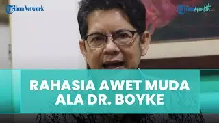 dr. Boyke Bongkar Rahasia Awet Muda, Tetap Fit Meski Usia Hampir 70 Tahun