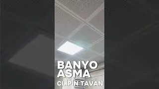 Banyo asma tavan clipin tavan nasıl yapılır? Kendim yapabilirsin! #asmatavan #clipintavan #banyo