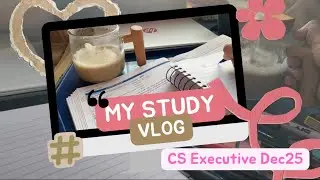 CS Executive study vlog📕☕️ | December 2025 #studyvlog#motivation 