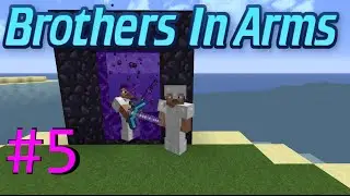 MINECRAFT - Brothers In Arms #5