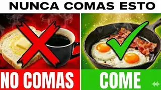 Los 7 PEORES DESAYUNOS que NUNCA DEBERÍAS COMER (y LOS 7 MEJORES DESAYUNOS)