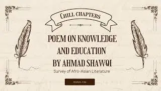 Poem On Knowledge and Education by Ahmad Shawqi | Summary & Analysis
