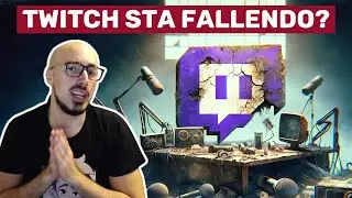 TWITCH STA FALLENDO? LE PAROLE del CEO PREOCCUPANO gli STREAMER