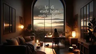 45 Min Dreamy Lo-fi Hip Hop & Chillstep Study Session | Focus and Relax Beats
