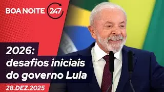 Boa noite 247 - 28.12.25